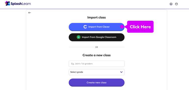 How can a teacher import a class from Clever? – SplashLearn